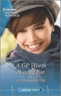 A GP Worth Staying for Cover Image