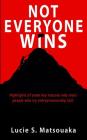 Not everyone wins: Highlights of some key reasons why most people who try entrepreneurship fail. Cover Image