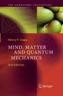 Mind, Matter and Quantum Mechanics (Frontiers Collection) By Henry P. Stapp Cover Image