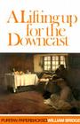 Lifting Up for the Downcast (Puritan Paperbacks) Cover Image