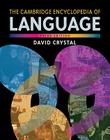 The Cambridge Encyclopedia of Language Cover Image