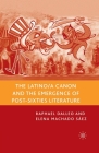 The Latino/A Canon and the Emergence of Post-Sixties Literature Cover Image