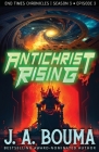 Antichrist Rising (Episode 3 of 4) Cover Image