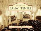 Baha'i Temple (Postcards of America (Looseleaf)) Cover Image
