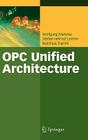 Opc Unified Architecture By Wolfgang Mahnke, Stefan-Helmut Leitner, Matthias Damm Cover Image