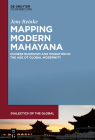 Mapping Modern Mahayana By Jens Reinke Cover Image