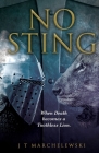 No Sting: When Death becomes a Toothless Lion. By J. T. Marchelewski Cover Image
