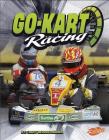 Go-Kart Racing (Super Speed) By Donald Davidson (Consultant), Tracy Nelson Maurer Cover Image