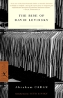 The Rise of David Levinsky (Modern Library Classics) Cover Image