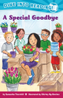 A Special Goodbye (Confetti Kids #12): (Dive Into Reading) By Samantha Thornhill, Shirley Ng-Benitez (Illustrator) Cover Image
