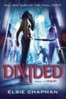Divided (Dualed Sequel) By Elsie Chapman Cover Image