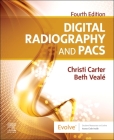 Digital Radiography and Pacs By Christi Carter, Beth Veale Cover Image