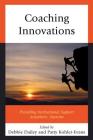 Coaching Innovations: Providing Instructional Support Anywhere, Anytime Cover Image