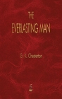 The Everlasting Man By G. K. Chesterton Cover Image