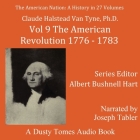 The American Nation: A History, Vol. 9: The American Revolution, 1776-1783 Cover Image