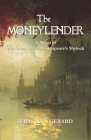 The Moneylender: A Novel of the Inner Life of Shakespeare's Shylock Cover Image