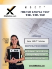 Cset French Sample Test 149, 150 Teacher Certification Test Prep Study Guide (XAM CSET) By Sharon A. Wynne Cover Image