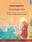 Yaban kuğuları - Qazqulingên Bejî (Türkçe - Kurmançça) Cover Image