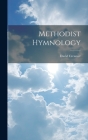 Methodist Hymnology Cover Image