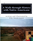 A Walk Through History with Native Americans: Time Travels Cover Image