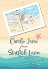 Carole Jane from Starfish Lane By Diane Twomley, Cheryl Grant (Illustrator) Cover Image