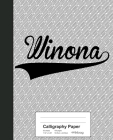 Calligraphy Paper: WINONA Notebook By Weezag Cover Image