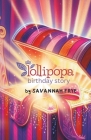 The Lollipopa Birthday Story Cover Image