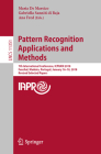 Pattern Recognition Applications and Methods: 7th International Conference, Icpram 2018, Funchal, Madeira, Portugal, January 16-18, 2018, Revised Sele By Maria de Marsico (Editor), Gabriella Sanniti Di Baja (Editor), Ana Fred (Editor) Cover Image