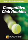 Competitive Club Doubles  By Nick Bollettieri Cover Image