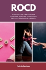 Rocd: A Beginner's 5-Step Guide for Women on Managing Relationship Obsessive-Compulsive Disorder Cover Image