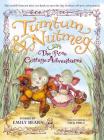 THE Tumtum & Nutmeg: The Rose Cottage Adventures Cover Image