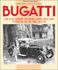 Bugatti - The 8-cylinder Touring Cars 1920-34: The 8-Cylinder Touring Cars 1920-1934 - Types 28, 30, 38, 38a, 44 & 49 By Barrie Price Cover Image