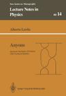 Anyons: Quantum Mechanics of Particles with Fractional Statistics (Lecture Notes in Physics Monographs #14) By Alberto Lerda Cover Image
