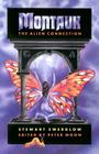 Montauk: The Alien Connection By Stewart Swerdlow, Stewart Swardlow, Peter Moon (Editor) Cover Image
