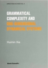 Grammatical Complexity and One-Dimensional Dynamical Systems (Directions in Chaos #6) Cover Image