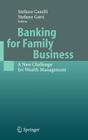 Banking for Family Business: A New Challenge for Wealth Management Cover Image
