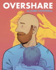 Overshare By John Cottrell, John Cottrell (Artist) Cover Image