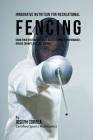 Innovative Nutrition for Recreational Fencing: Using Your Resting Metabolic Rate to Improve Performance, Reduce Cramps, and Last Longer Cover Image
