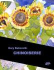 Gary Bukovnik: CHINOISERIE: English Library Edition Cover Image