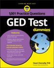 GED Test: 1,001 Practice Questions for Dummies By Stuart Donnelly Cover Image