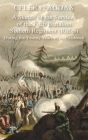 Celer Et Audax: A Sketch of the Services of the Fifth Battalion Sixtieth Regiment (Rifles) During the Twenty Years of its Existence By Gibbes Rigaud Cover Image