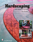 Hardscaping with Decorative Concrete Cover Image