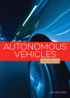 Autonomous Vehicles (Odysseys) By Jim Whiting Cover Image