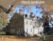 Historic Architecture in Northwest Philadelphia: 1690 to 1930s: 1690 to 1930s By Joseph Minardi Cover Image