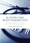 Centros de Salud Al Estilo del Buen Samaritano: Guia Metodológica de Gestión Y Atención Para Centros de Salud (Dad/VCC) Cover Image