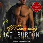 All Consuming By Jaci Burton, Lynn Barrington (Read by) Cover Image