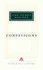 Confessions: Introduction by P. N. Furbank (Everyman's Library Classics Series) By Jean-Jacques Rousseau, P. N. Furbank (Introduction by) Cover Image