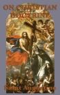 On Christian Doctrine By Augustine Saint Cover Image