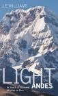 Light of the Andes By J. E. Williams Cover Image