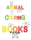 Animal coloring books for kids Cover Image